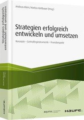 Strategien erfolgreich entwickeln und umsetzen
