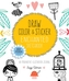 Draw, Color, and Sticker Enchanted Sketchbook