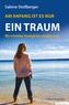 Am Anfang ist es nur ein Traum