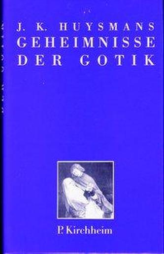 Geheimnisse der Gotik