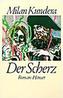 Der Scherz
