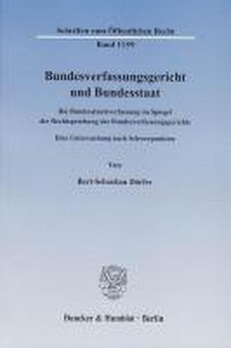 Bundesverfassungsgericht und Bundesstaat