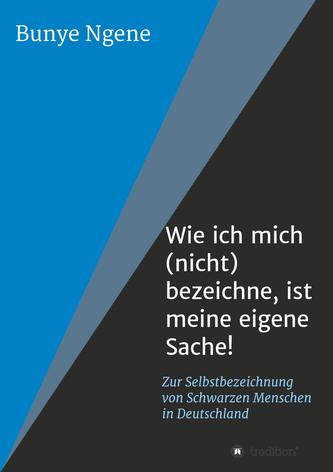 Wie ich mich (nicht) bezeichne, ist meine eigene Sache!