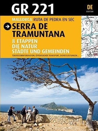 GR 221 Serra de Tramuntana. Mallorca