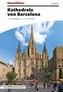 Kunstführer Kathedrale von Barcelona
