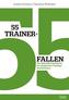 55 Trainerfallen
