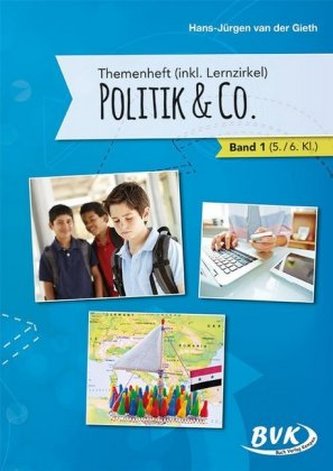 Themenheft Politik (inkl. Lernzirkel) & Co. - Bd. 1
