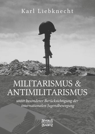 Militarismus und Antimilitarismus