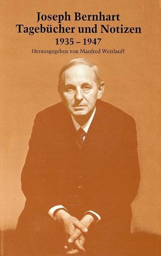 Tagebücher und Notizen 1935-1947