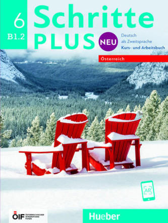 Schritte plus Neu 6 - Österreich. Kursbuch + Arbeitsbuch mit Audio-CD zum Arbeitsbuch