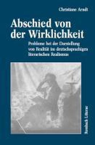 Abschied von der Wirklichkeit