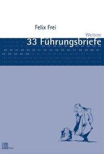 Weitere 33 Führungsbriefe