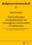 Entwicklungen des Buddhismus im zwanzigsten Jahrhundert in Indonesien