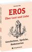 EROS - Über Lust und Liebe