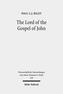 The Lord of the Gospel of John