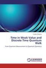 Time in Weak Value and Discrete Time Quantum Walk