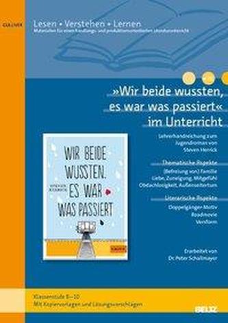 »Wir beide wussten, es war was passiert« im Unterricht