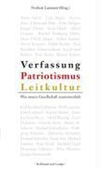 Verfassung, Patriotismus, Leitkultur