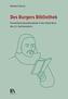 Des Burgers Bibliothek