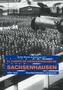 El campo de concentración de Sachsenhausen 1936-1945