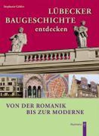 Lübecker Baugeschichte entdecken