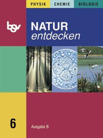 Natur entdecken B 6