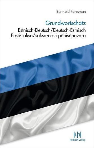 Grundwortschatz Estnisch-Deutsch/Deutsch-Estnisch