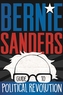 BERNIE SANDERS GUIDE TO POLITICAL R