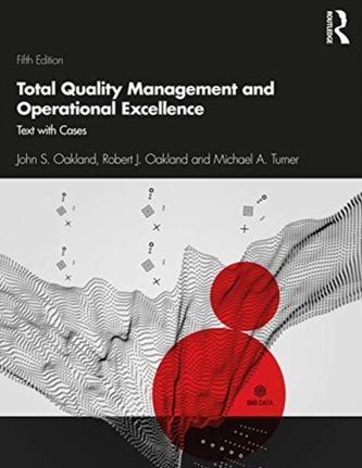 Total Quality Management and Operational Excellence