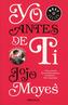 Yo antes de ti