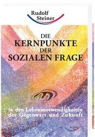 Die Kernpunkte der sozialen Frage
