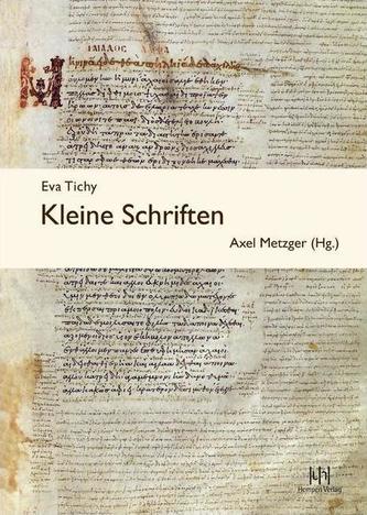 Eva Tichy: Kleine Schriften