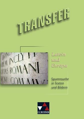 Transfer 14. Latein und Europa