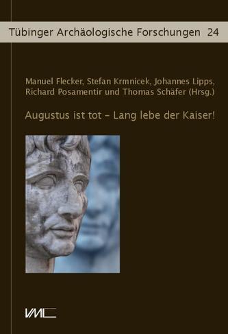 Augustus ist tot - Lang lebe der Kaiser!