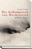 Der Aschenmensch von Buchenwald