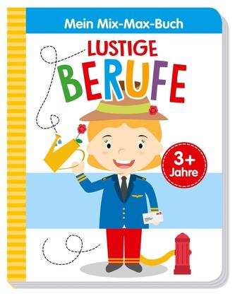 Mein Mix-Max-Buch Lustige Berufe