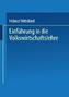 Einführung in die Volkswirtschaftslehre
