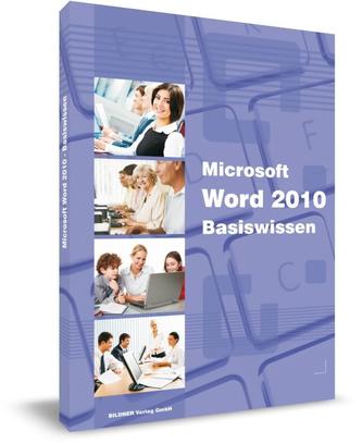 Microsoft Word 2010 Basiswissen