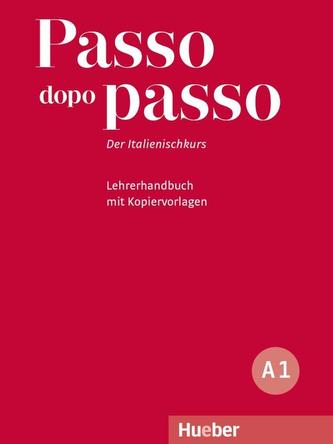 Passo dopo passo A1. Lehrerhandbuch mit Kopiervorlagen
