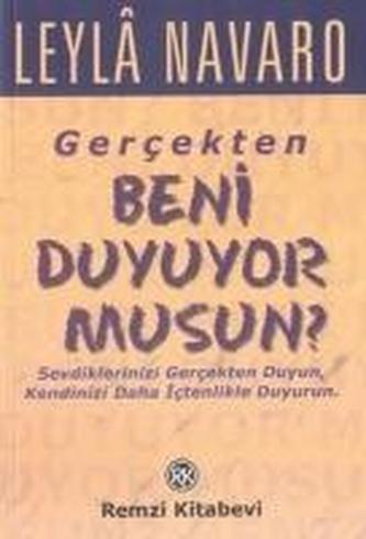 Gercekten Beni Duyuyor Musun?