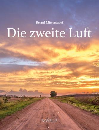 Die zweite Luft