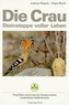 Die Crau. Steinsteppe voller Leben