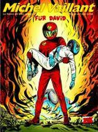 Michel Vaillant 69. Geradewegs in die Hölle