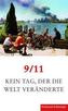 9/11. Kein Tag, der die Welt verändert
