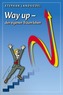 Way Up - den eigenen Traum leben