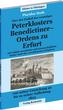 Über dem Einfluss des vormaligen Petersklosters - Benedictiner Ordens zu Erfurt von seiner Entstehung an bis zu seiner Aufhebung