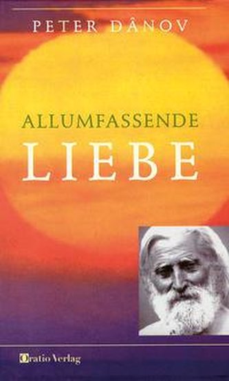 Allumfassende Liebe