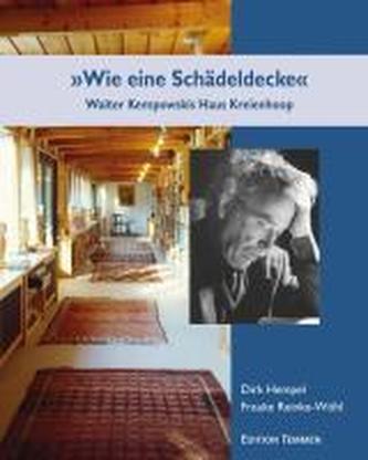 »Wie eine Schädeldecke«