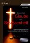 Zwischen Glaube und Besessenheit