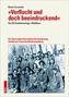 »Verflucht und doch beeindruckend«
